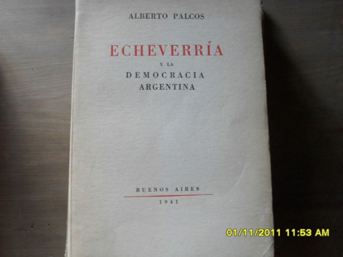Portada del tratado de Alberto Palcos sobre la obra de Esteban Echeverría