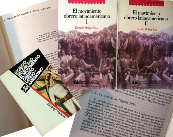 El movimiento obrero latinoamericano, primera y segunda edición, 1988