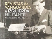 Comentario al libro póstumo de Ricardo Melgar Bao: Revistas de vanguardia e izquierda militante