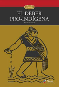  El Deber Pro Indígena (edición facsimilar)