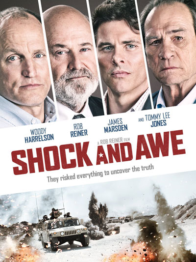 Shock and Awe (2017) de Rob Reiner