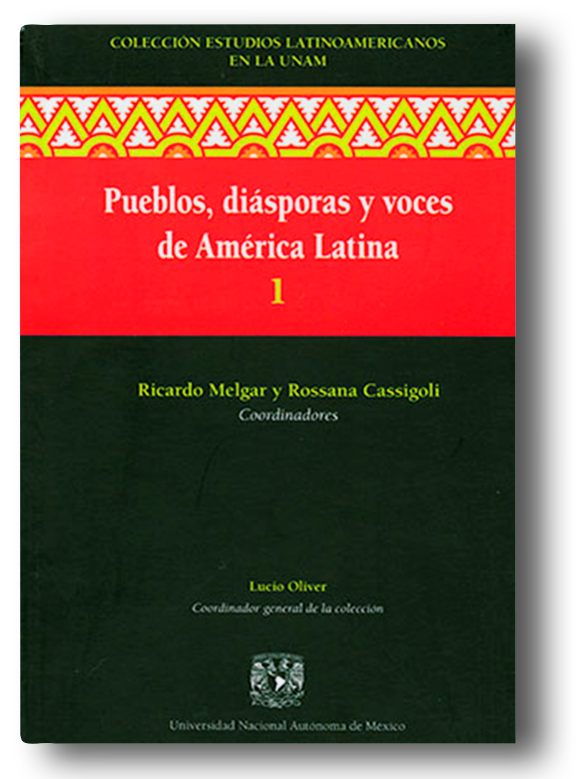 Pueblos, diásporas y voces en América Latina